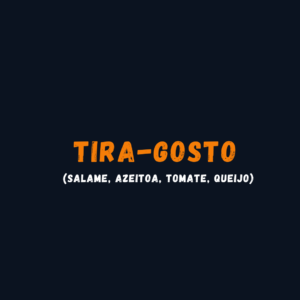 TIRA-GOSTO INTEIRA
